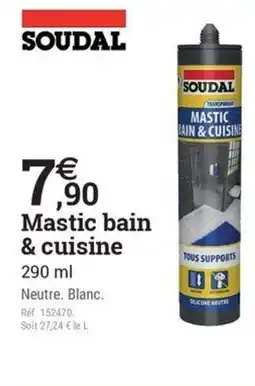 Espace emeraude SOUDAL Mastic bain & cuisine offre