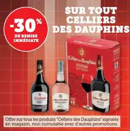 Hyper U Sur tout celliers des dauphins offre