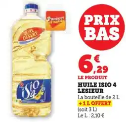 Hyper U Huile isio 4 lesieur offre