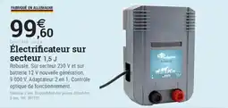 Espace emeraude Électrificateur sur secteur 1,5 J offre