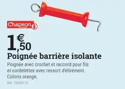 Espace emeraude CHAPRON Poignée barrière isolante offre
