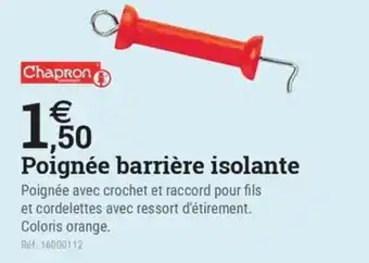 Espace emeraude CHAPRON Poignée barrière isolante offre