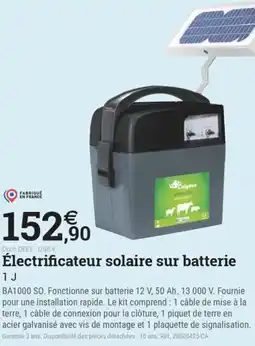 Espace emeraude Électrificateur solaire sur batterie 1J offre