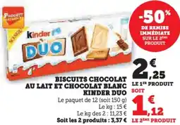 Hyper U Biscuits chocolat au lait et chocolat blanc kinder duo offre