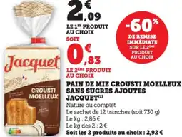 Hyper U Pain de mie crousti moelleux sans sucres ajoutes offre