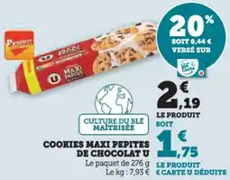 Hyper U Cookies maxi pepites de chocolat u offre