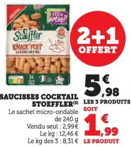 Hyper U Saucisses cocktail stoeffler offre