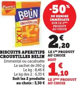 Hyper U Biscuits aperitifs croustilles belin offre