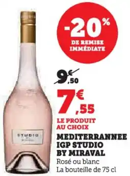 Hyper U Mediterrannee igp studio by miraval offre