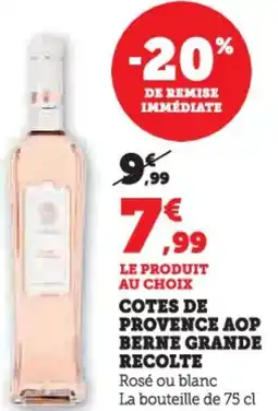 Hyper U Cotes de provence aop berne grande recolte offre