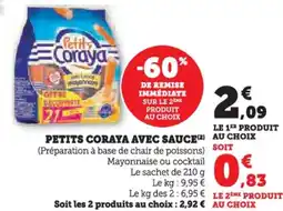 Hyper U Petits coraya avec sauce offre