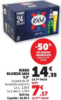 Hyper U Biere blonde 1664 5,5° offre