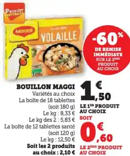 Hyper U Bouillon maggi offre