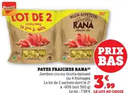 Hyper U Pates fraiches rana offre