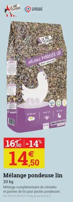 Espace emeraude Mélange pondeuse lin offre