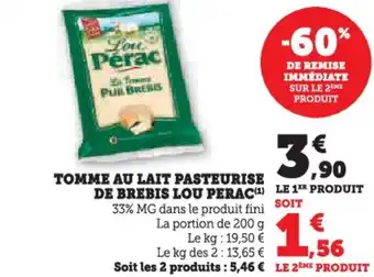 Hyper U Tomme au lait pasteurise de brebis lou perac offre