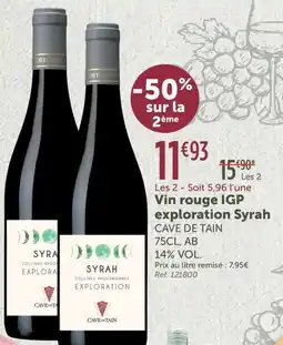 L'Eau Vive CAVE DE TAIN Vin rouge IGP exploration Syrah offre