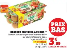 Hyper U Dessert fruitier andros offre