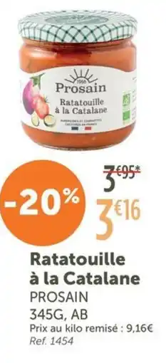 L'Eau Vive PROSAIN Ratatouille à la Catalane offre