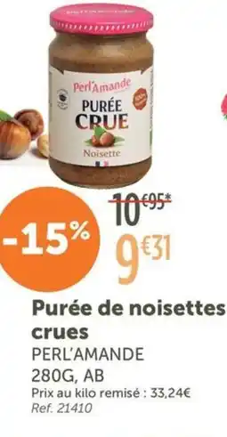 L'Eau Vive PERL'AMANDE Purée de noisettes crues offre