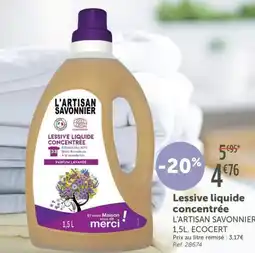 L'Eau Vive L'ARTISAN SAVONNIER Lessive liquide concentrée offre