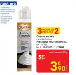 METRO PRÉSIDENT PROFESSIONNEL Crème sucrée à la vanille Bourbon offre