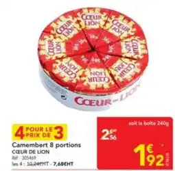 METRO CŒUR DE LION Camembert 8 portions offre