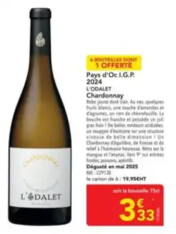 METRO L'ODALET Pays d'Oc I.G.P. 2024 Chardonnay offre
