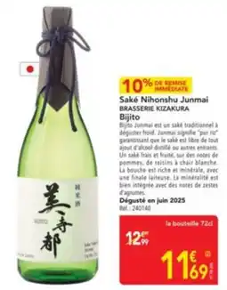 METRO BRASSERIE KIZAKURA Saké Nihonshu Junmai Bijito offre