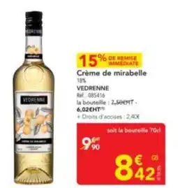 METRO VEDRENNE Crème de mirabelle offre
