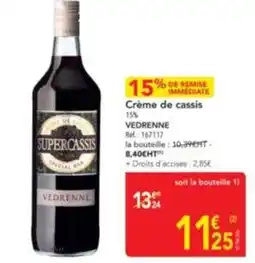 METRO VEDRENNE Crème de cassis offre