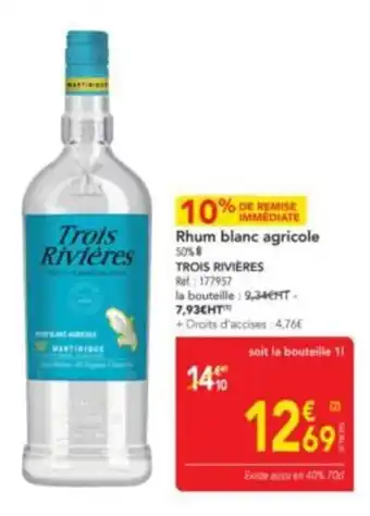 METRO TROIS RIVIERES Rhum blanc agricole offre