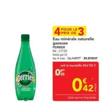 METRO PERRIER Eau minérale naturelle gazeuse offre