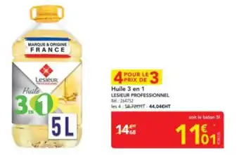 METRO LESIEUR PROFESSIONNEL Huile 3 en 1 offre