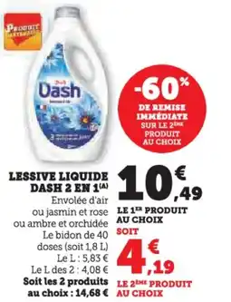 Hyper U Lessive liquide dash 2 en 1 offre