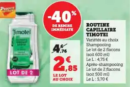 Hyper U Routine capillaire timotei offre