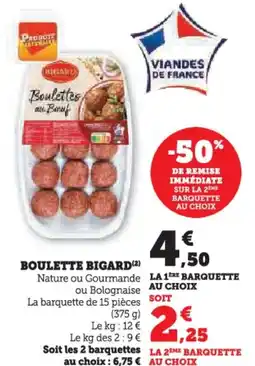 Hyper U Boulette bigard offre