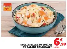 Hyper U Tagliatelles au surimi ou salade coleslaw offre