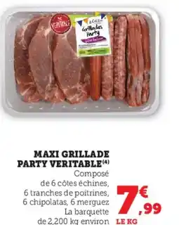 Hyper U Maxi grillade party veritable offre