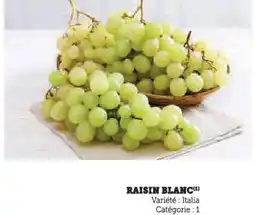 Hyper U Raisin blanc offre