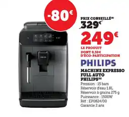 Hyper U Machine expresso full auto philips offre