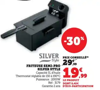 Hyper U Friteuse semi-pro silver style offre