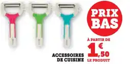 Hyper U Accessoires de cuisine offre