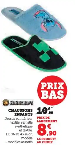 Hyper U Chaussons enfants offre