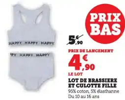 Hyper U Lot de brassiere et culotte fille offre