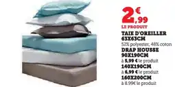 Hyper U Taie d'oreiller + drap housse offre
