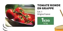 E.Leclerc TOMATE RONDE EN GRAPPE offre