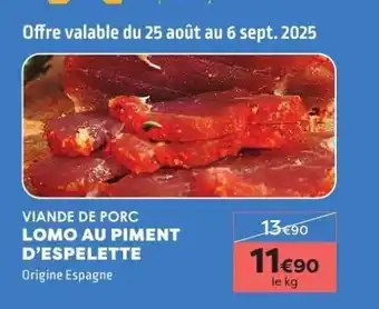 E.Leclerc LOMO AU PIMENT D'ESPELETTE offre