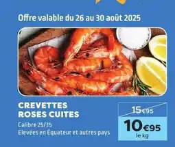E.Leclerc Crevettes Roses Cuites offre
