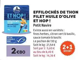 E.Leclerc EFFILOCHÉS DE THON FILET HUILE D’OLIVE ET HOP ! offre